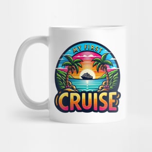 My First Cruise Mug